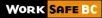 WorkSafeBC registered
