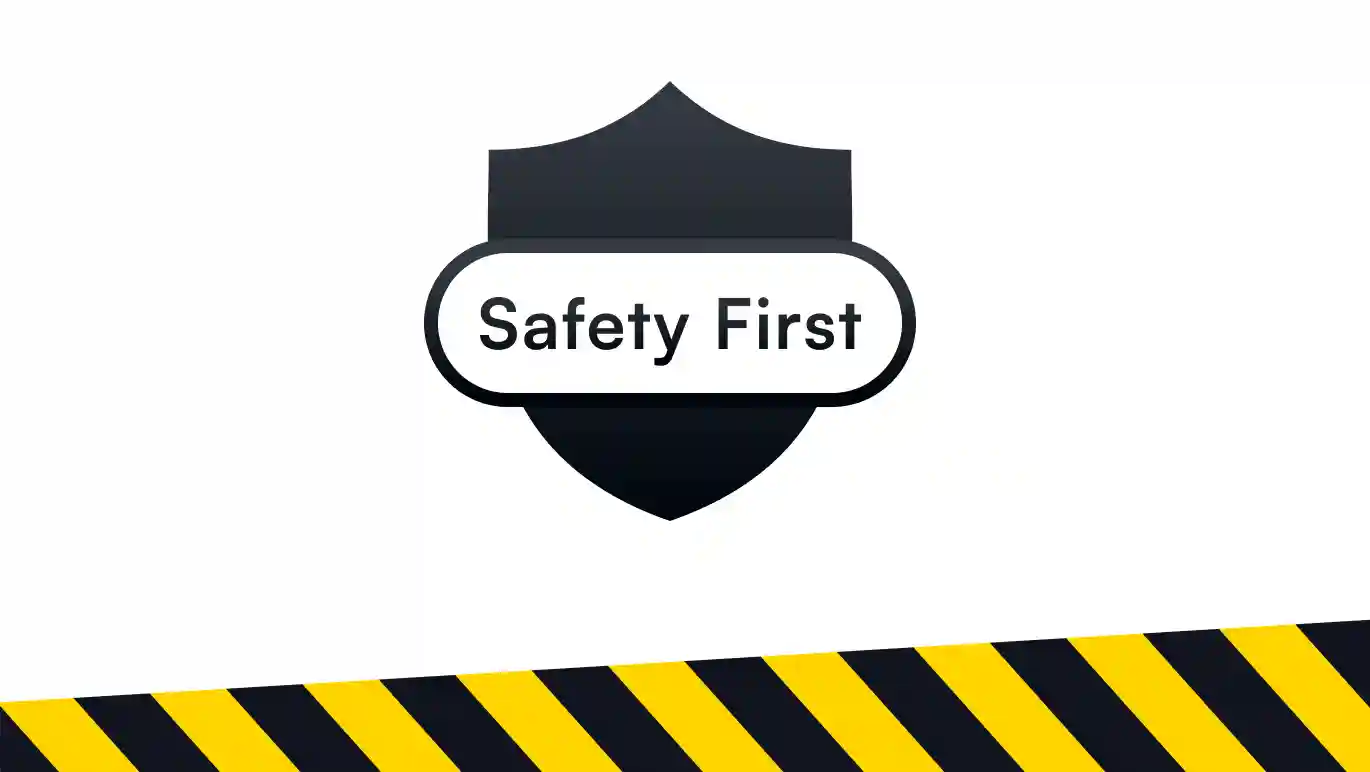 Safety First